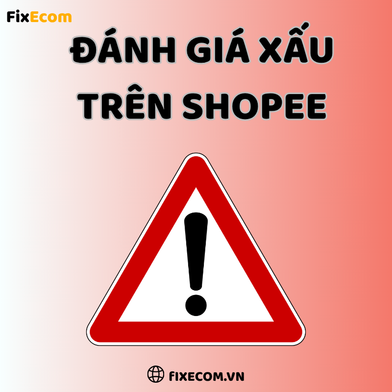 Danh gia xau tren shopee